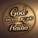 GOD LOVES RADIO