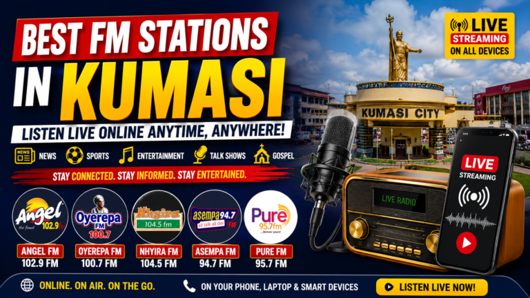 Best Kumasi FM stations streaming live online in Ghana