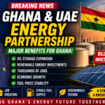 Ghana and UAE Energy Partnership boosting renewable energy and oil storage investments in Ghana