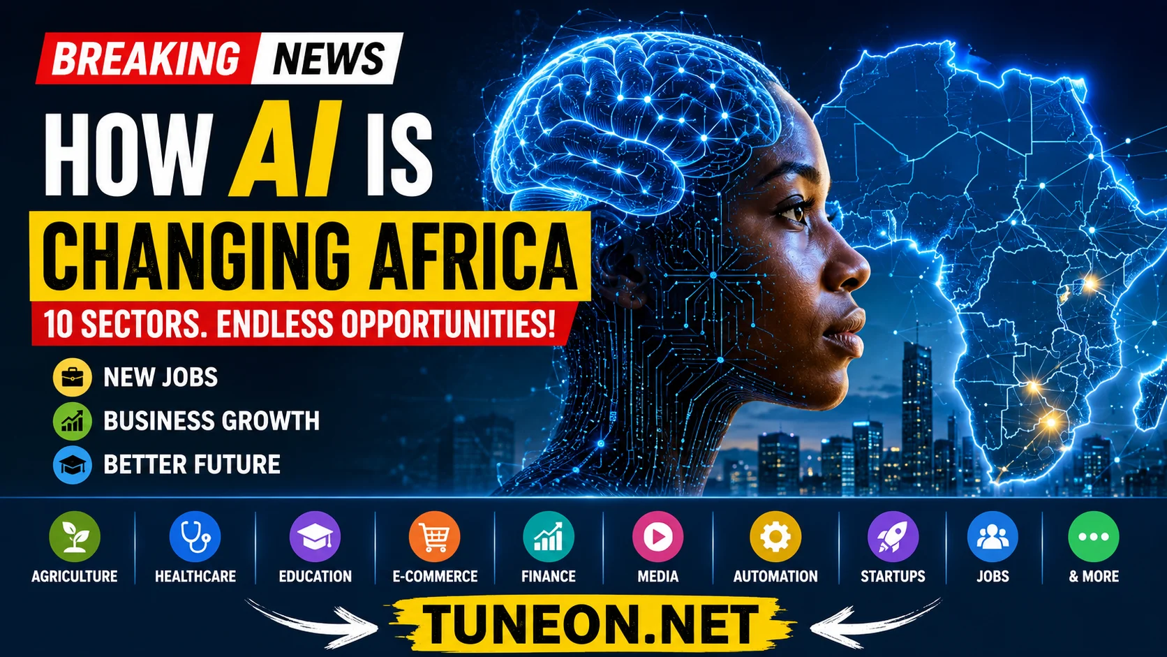 Artificial Intelligence Jobs in Africa transforming banking, education, healthcare, and startups in 2026 – tuneon.net