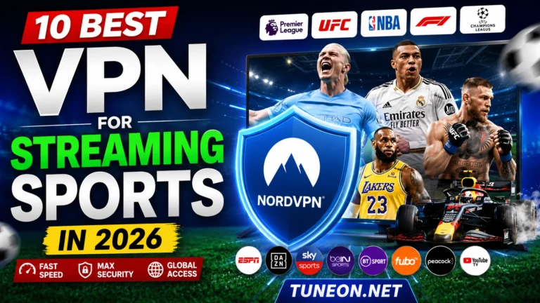 Best VPN for Streaming Sports with NordVPN for secure football and live sports streaming in 2026