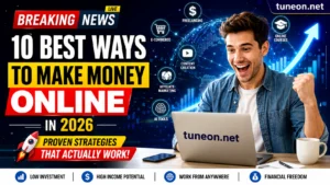 Make Money Online in 2026 – 10 Best Ways to Earn Income Online