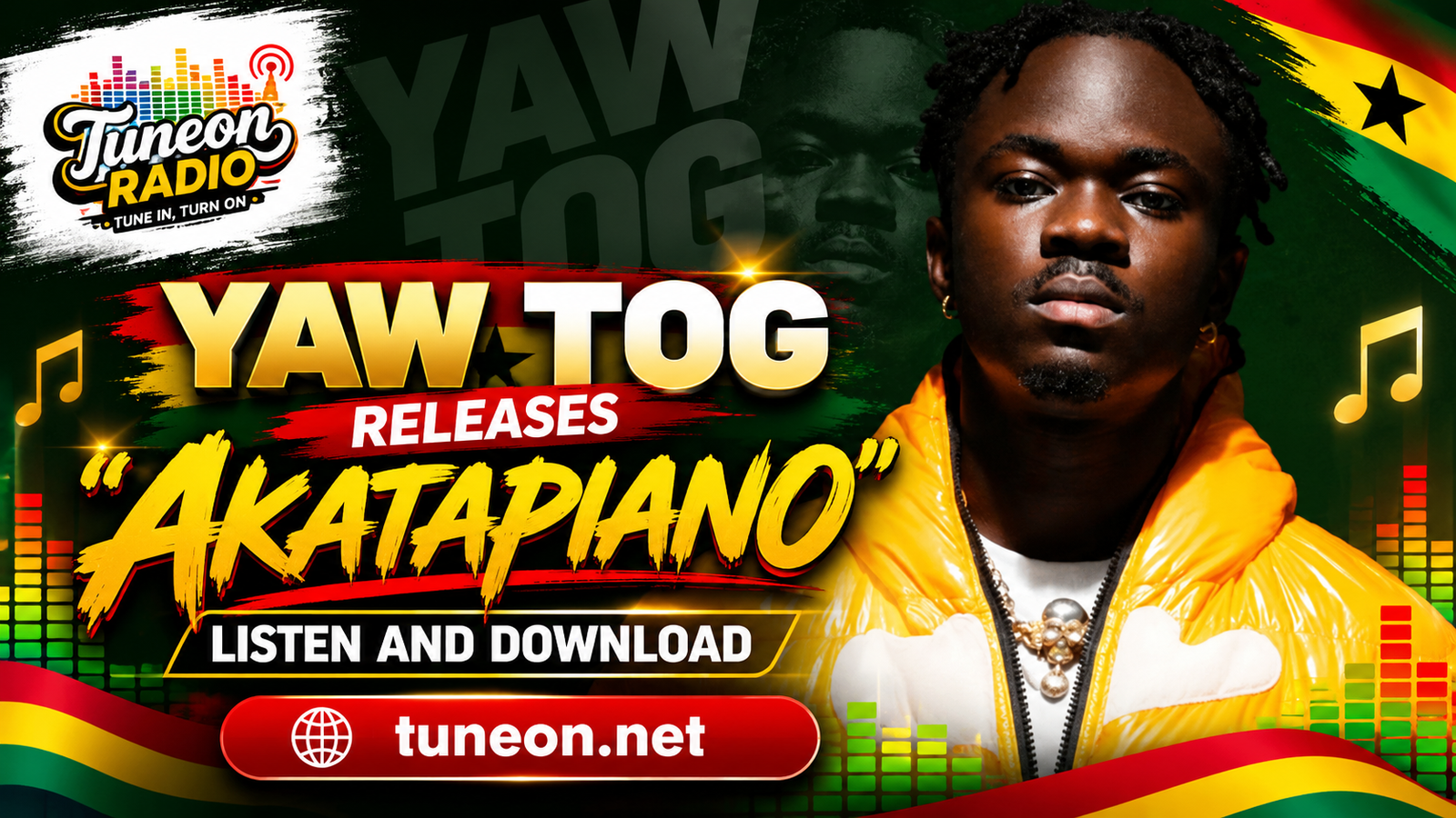 Yaw Tog Akatapiano's new Ghana song 2026